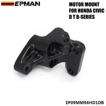 EPMAN Mootori Swap-Post Mount D B-Seeria MT Ainult Honda Civic B16 B17 B18 1996-2000 EP09MM96HD1DB