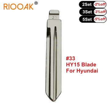 10tk #33 HY15 Metallist Tühjaks Lihvimata Klapp KD/VVDI Remote Key Tera jaoks Hyundai SONATA NF Elantra Kia K2 K3 SantaFe