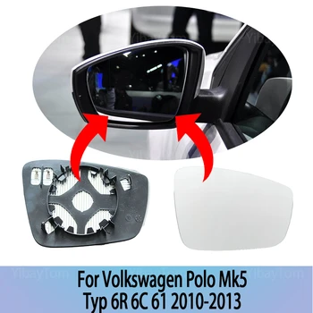 Rearview Asendamine Peegel Klaas Volkswagen Polo Mk5 Typ 6R 6C 61 2010-2013 Vasakule & Paremale Soojendusega